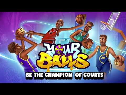 Your Balls: Basketball Game Video