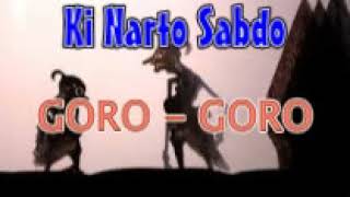 Download lagu GORO GORO wayang kulit lawas Ki Narto Sabdo full audio mp3