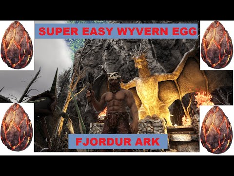 Super Easy Fire Wyvern Egg Fjordur Ark