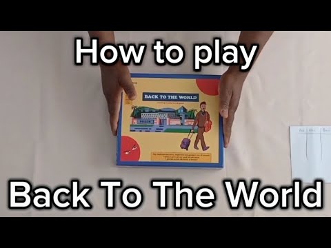 How to play Board game - Back to the world