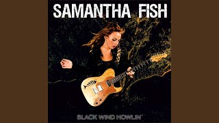 Songtext von Samantha Fish - Sucker Born Text Musik-video-Miniaturansicht
