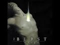 Burst - Slave Emotion