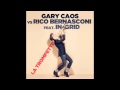 Gary Caos VS Rico Bernasconi - La Trompette feat ...