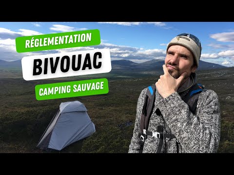 The regulations for bivouacking in France