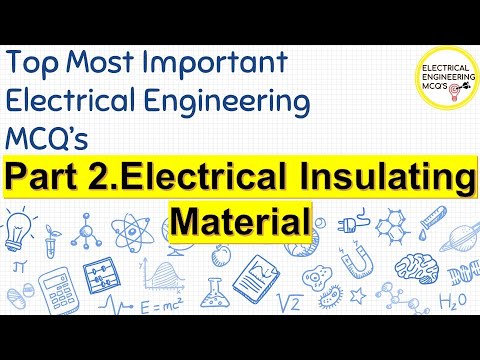 Top 35 Electrical Engineering MCQ | BMC Sub-Engineer Recruitment |  Part.2  Insulating material | Video