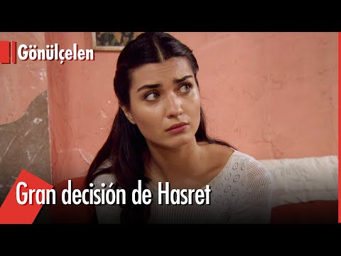 La gran decisión de Hasret - Convirtiéndose en Una Dama | Gonulcelen