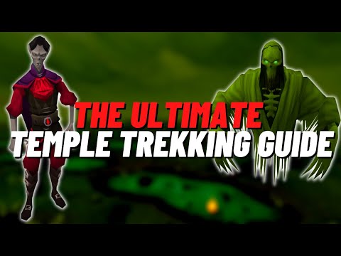 The Ultimate Temple Trekking Guide 2023! | Completionist Cape Guides