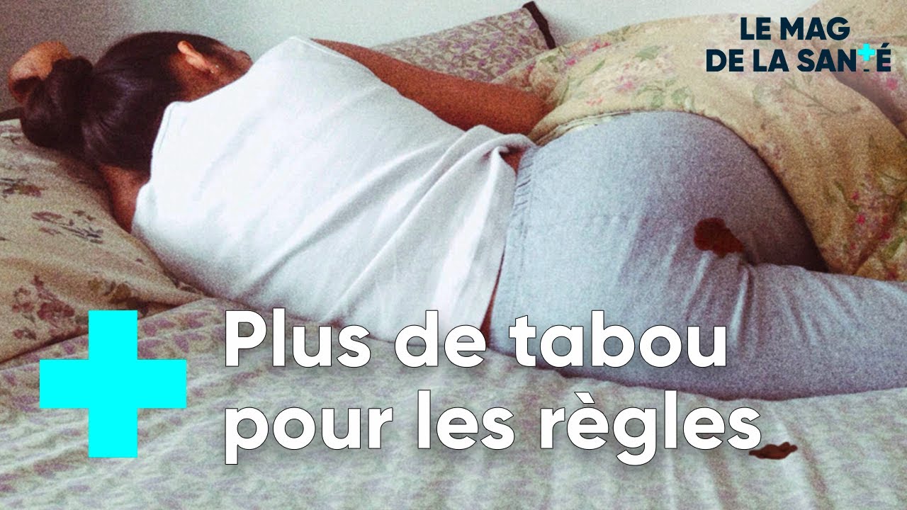 Parler des règles pour briser le tabou - Le Magazine de la Santé