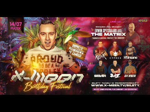 ★ X-Meen Birthday Festival ★ Zamek w Rydzynie ★ 14/07 ★ cz.2