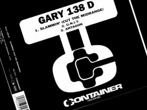 Gary 138 D - Slammin'(Cut The Midrange).wmv