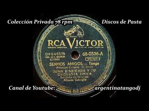 LAS MEJORES ORQUESTAS TÍPICAS DE TANGO: PA' ESCUCHAR Y BAILAR   DE ANGELIS, CANARO, D'ARIENZO  OTROS