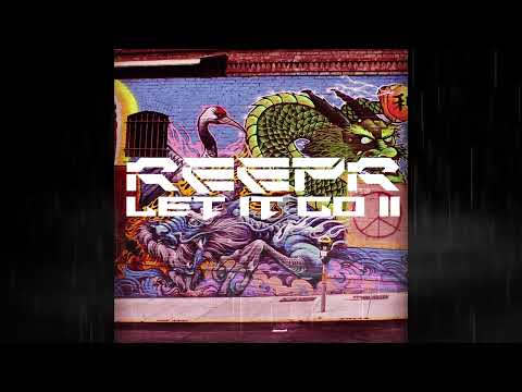 REEPR - LET IT GO 2