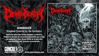 Demondeath - Blackdeath (Álbum: Kingdom Covered by the Darkness)