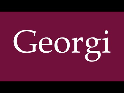How to Pronounce ''Georgi'' Correctly in German