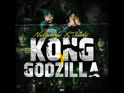 Nickgeorge X Tainty - Kong Y Godzilla (Video Oficial) #SPANISHDRILL