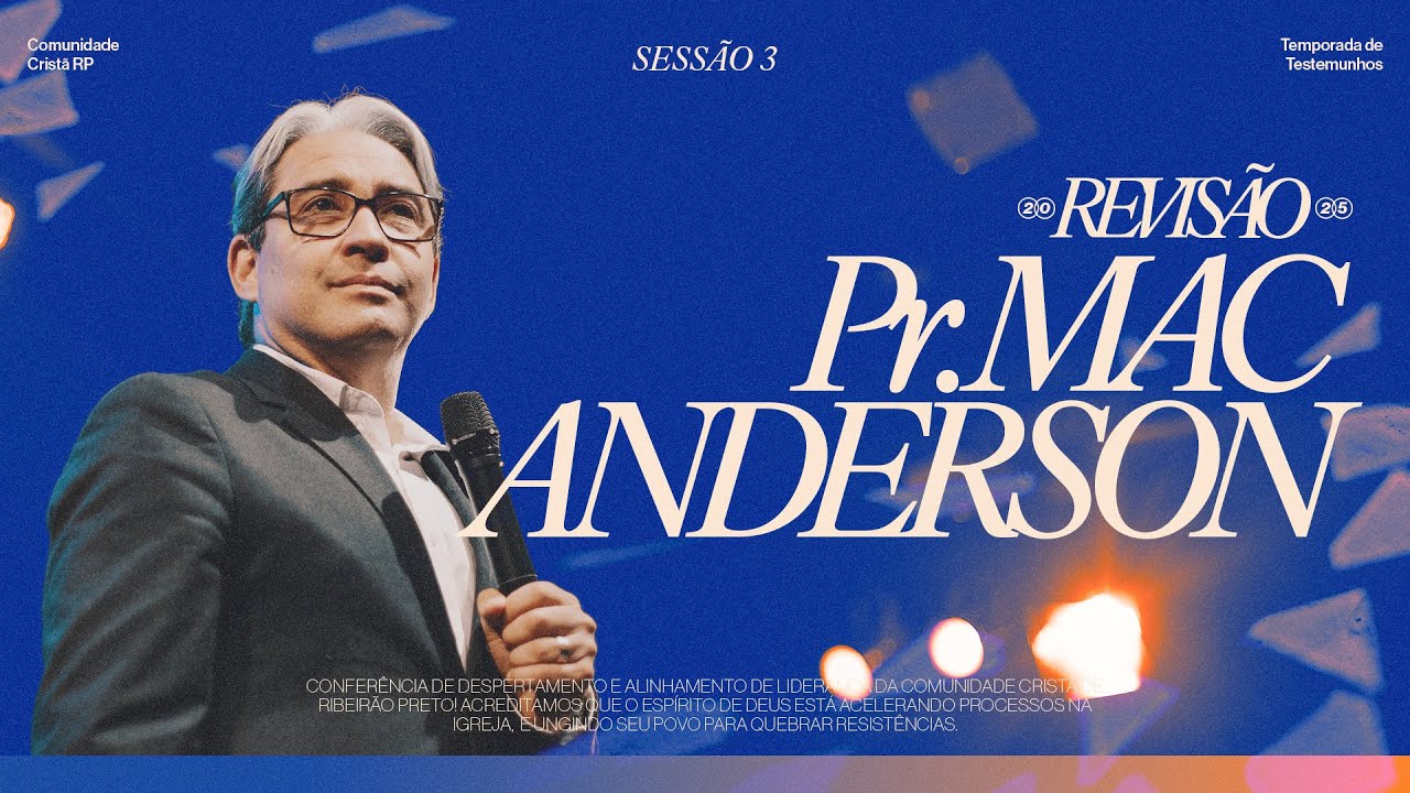 Pr. Mac Anderson // Sessão 3 // REVISÃO25