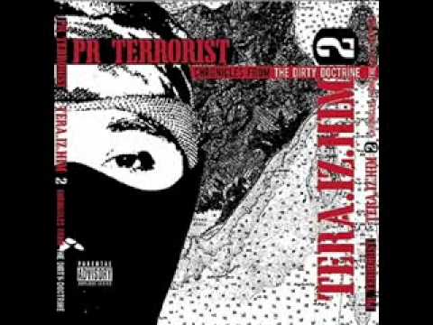 PR Terrorist - My Lil G