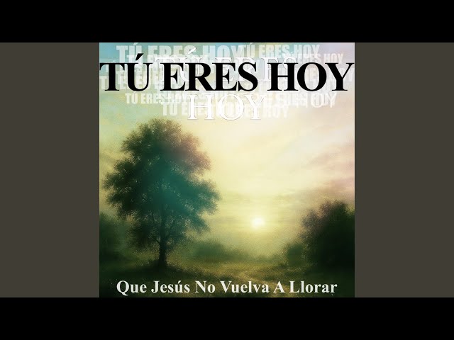 Vídeo relacionado con TÚ ERES HOY (Latidos del cielo) (Solista - Voz femenina emotiva)