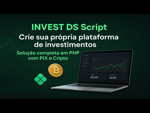 Apresentação - INVEST DS Script – Plataforma de Investimentos em Cripto e PIX