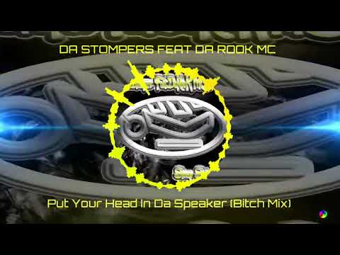 DA STOMPERS FEAT DA ROOK MC - Put Your Head Da Speaker (Bitch Mix) CHR-520