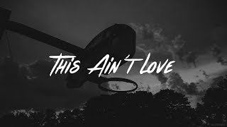 Andy Grammer - This Ain&#39;t Love