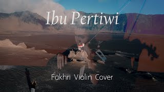 Download lagu IBU PERTIWI - Fakhri Violin Cover mp3