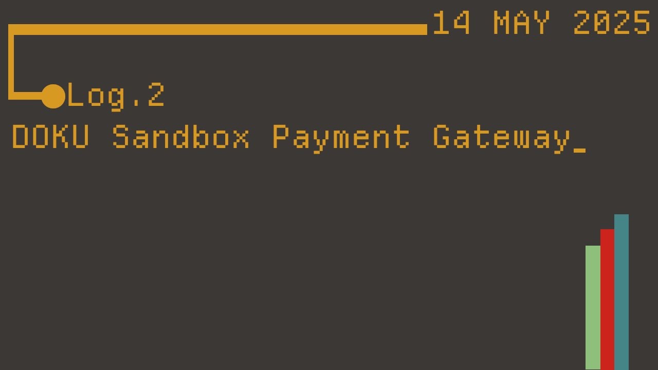 Log.2[DOKU Payment](14/May/2025)