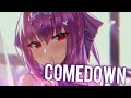 Nightcore Comedown Lyrics