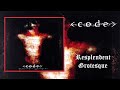 Code Resplendent Grotesque 2009 Full Album