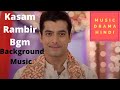 Kasam Rambir Instrumental Bgm Background Music Tune