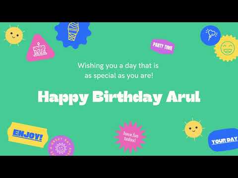 Happy Birthday Arul