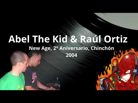 Abel The Kid & Raúl Ortiz @ New Age (2º Aniversario, Sala Arantxa, Chinchon, 2004)