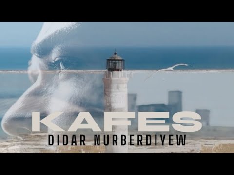Didar Nurberdiyew - Kafes