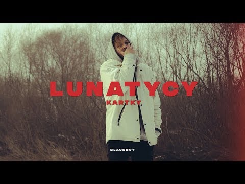 Kartky - Lunatycy (prod. NoTime)