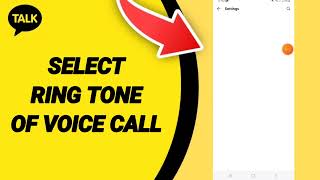 Download lagu How To Select Ring Tone Of Voice Call On  Kakao Talk App mp3
