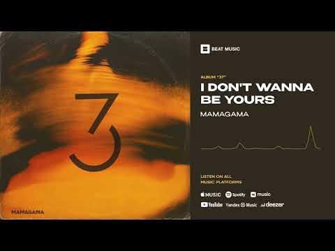 Video thumbnail for I Don’t Wanna Be Yours