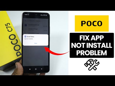 Any Poco Phone: How to Fix App Not Install Problem