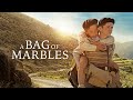 A Bag Of Marbles 2017 Trailer Christian Duguay