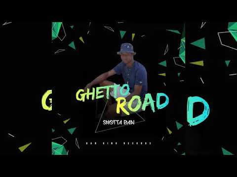 Shotta Dan - Ghetto Road