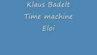 Time machine - Eloi