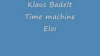 Time machine - Eloi