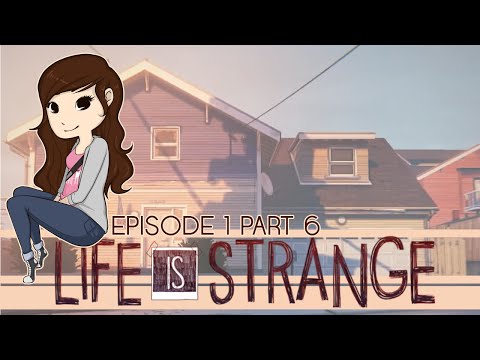 Life is Strange | EP1 PT6 | 24 Hour Surveillance