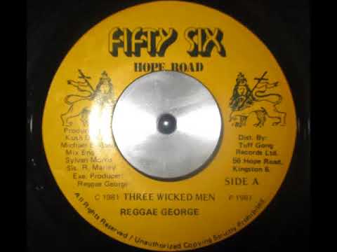 Reggae George - Three Wicked Men