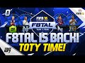F8TAL IS BACK! TOTY TIME! | FIFA 16 #0 