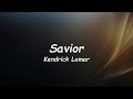 Lyrics Kendrick Lamar Savior