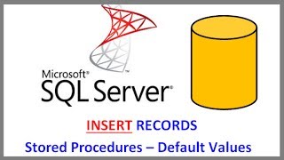 SQL Server - INSERT RECORDS INTO TABLE VIA STORED PROCEDURE AND DEFAULT VALUES