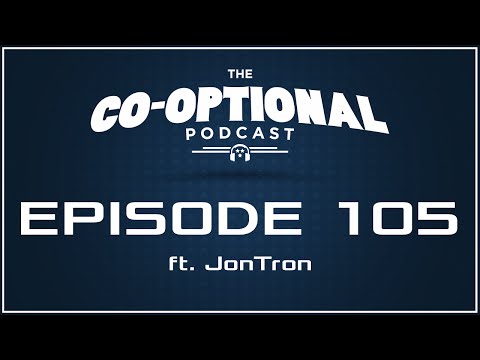 The Co-Optional Podcast Ep. 105 ft. JonTron [strong language] - January 7, 2016