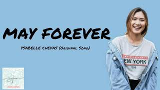 May Forever - Ysabelle Cuevas (Lyrics)