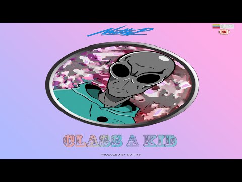 NUTTY P - CLASS A KID [MUSIC VIDEO]