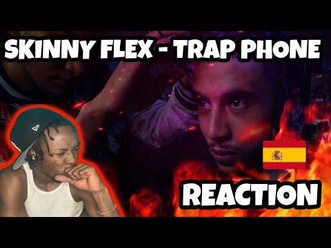 SPANISH DRILL RAP GO CRAZY! Skinny Flex - TRAP PHONE (Official Video) REACTION